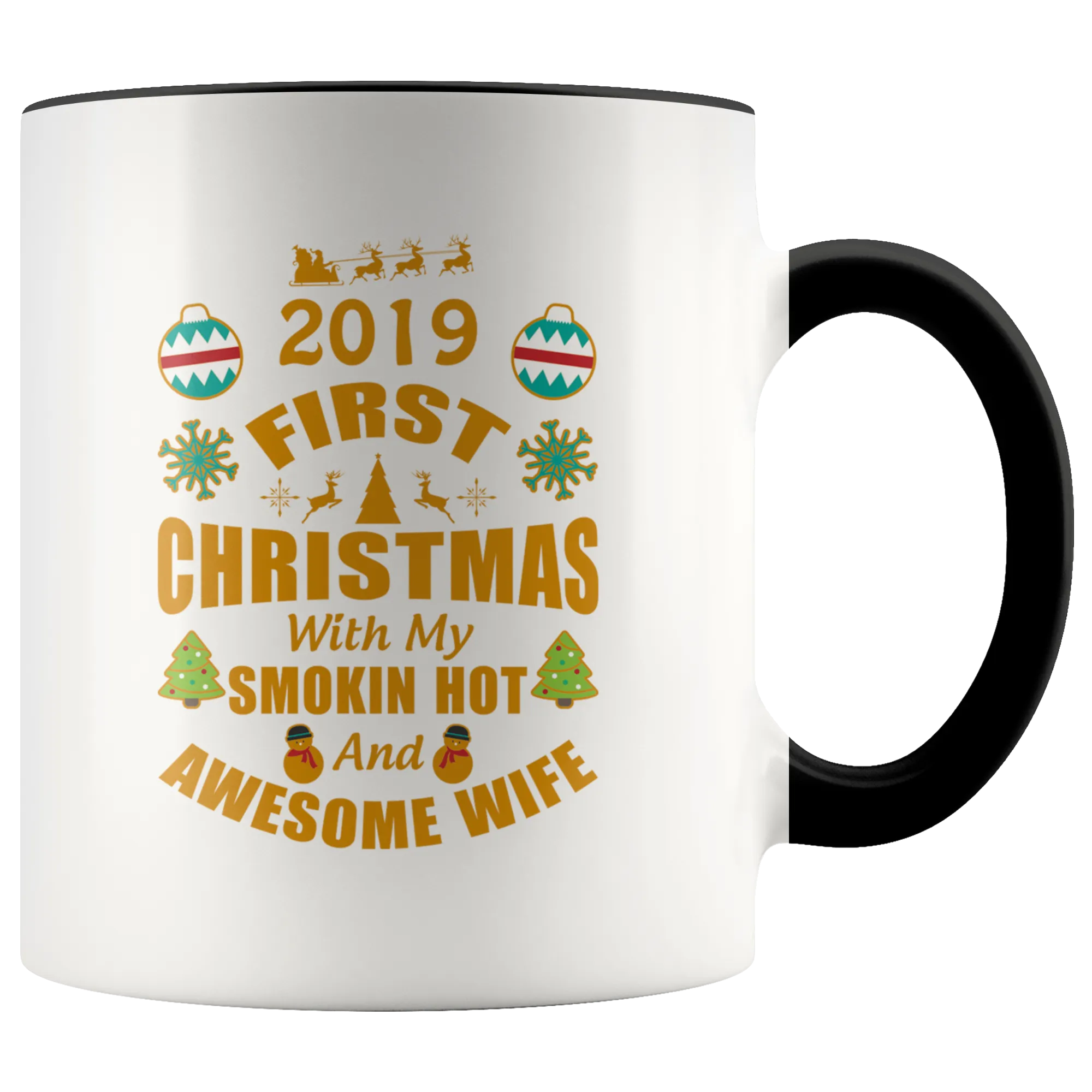 2019 First Christmas With my New Wife Premium Accent Mug