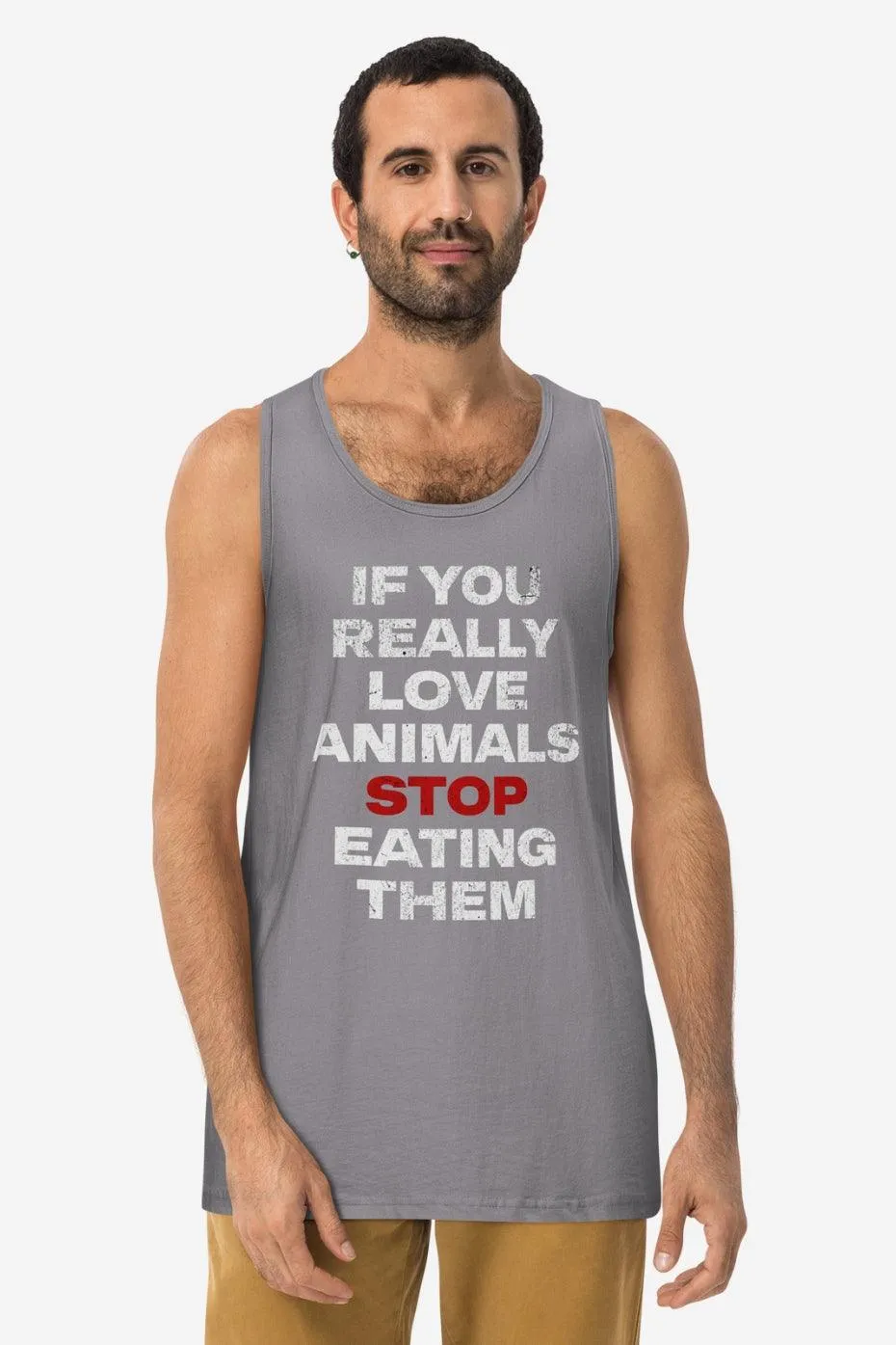 If You Really Love Animals Men’s premium tank top